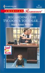Cover of: Regarding The Tycoon's Toddler... (Just For Kids)