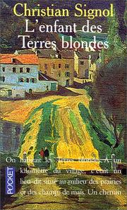 Cover of: L'enfant des Terres blondes