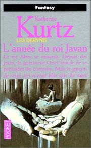 Cover of: Les Derynis. [11], L'année du roi Javan by Katherine Kurtz