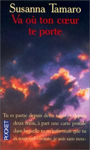 Cover of: Va ou ton coeur te porte
