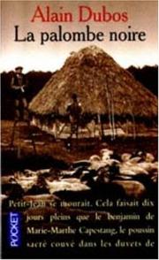 Cover of: La palombe noire