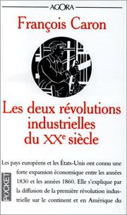 Cover of: Les deux révolutions industrielles du XXe siècle
