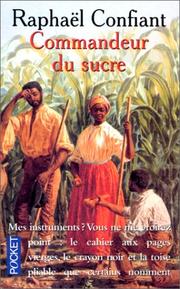 Cover of: Le Commandeur du sucre, tome 1