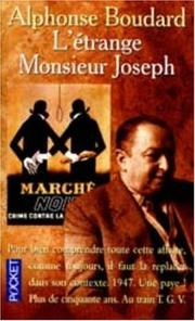 Cover of: L'étrange Monsieur Joseph by Alphonse Boudard