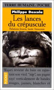 Cover of: Les lances du crépuscule