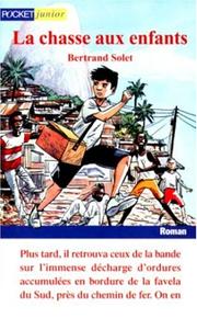 Cover of: La Chasse aux enfants by Solet