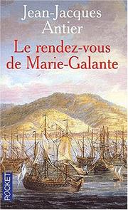 Cover of: Le Rendez-vous de Marie Galante