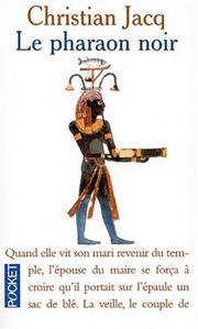 Cover of: Le Pharaon noir by Christian Jacq