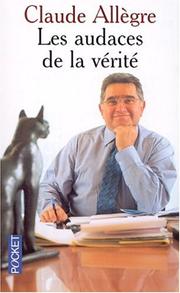 Cover of: Les Audaces de la vérité