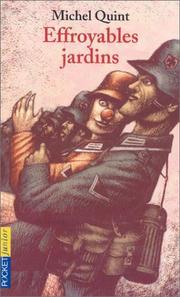 Cover of: Effroyables jardins by Michel Quint, Michel Quint