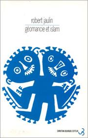 Cover of: Géomancie et islam by Robert Jaulin