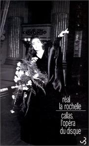 Cover of: Callas, l'opera du disque