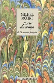 Cover of: L' air du temps by Michel Mohrt