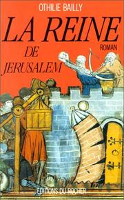 Cover of: La reine de Jérusalem