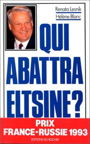 Cover of: Qui abattra Eltsine?