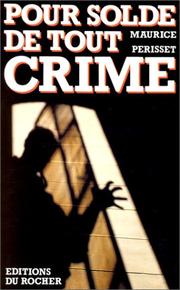 Cover of: Pour solde de tout crime