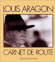 Cover of: Louis Aragon: carnet de route