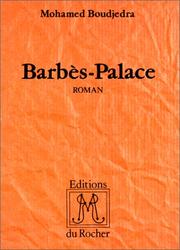 Cover of: Barbès-Palace: roman