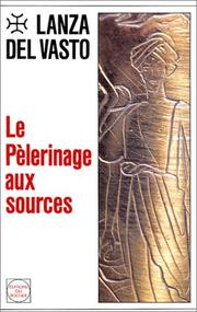 Cover of: Le Pèlerinage aux sources