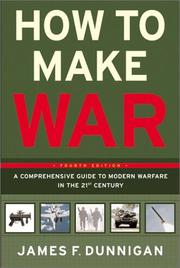 Cover of: How to make war by James F. Dunnigan