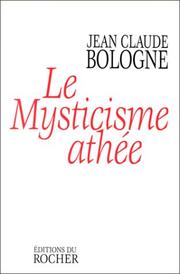 Cover of: Le mysticisme athée