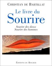 Cover of: Le livre du sourire by Christian de Bartillat