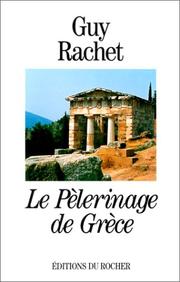Cover of: Le pèlerinage de Grèce