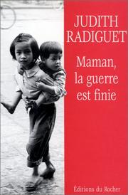Cover of: Maman, la guerre est finie