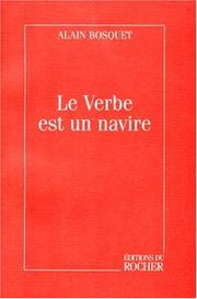 Cover of: Le verbe est un navire