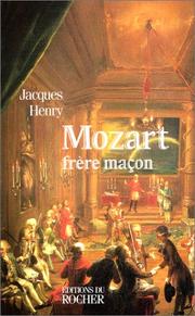 Cover of: Mozart  by Jacques Henry, Brigitte Massin