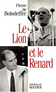 Cover of: Le lion et le renard: De Gaulle, Mitterrand