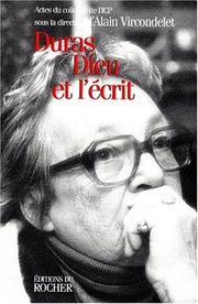 Cover of: Duras, Dieu et l'écrit: colloque international