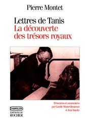Lettres de Tanis, 1939-1940 by Pierre Montet