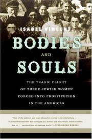 Bodies and Souls by Isabel Vincent