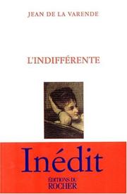 Cover of: L' indifférente: nouvelles