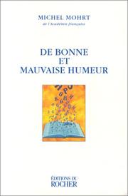 Cover of: De bonne et mauvaise humeur: chroniques