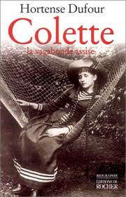 Cover of: Colette: la vagabonde assise