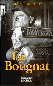 Cover of: Le bougnat by Marc Tardieu