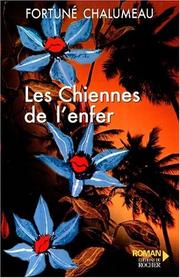 Cover of: Les chiennes de l'enfer: roman