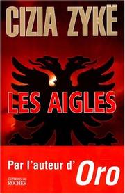 Cover of: Les aigles
