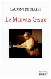 Cover of: Le mauvais genre by Laurent de Graeve