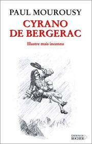 Cover of: Cyrano de Bergerac: illustre mais inconnu