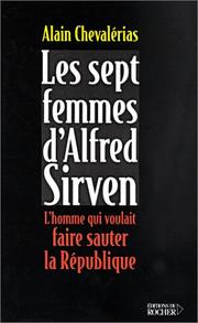 Les sept femmes d'Alfred Sirven by Alain Chevalérias