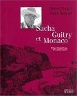 Cover of: Sacha Guitry et Monaco