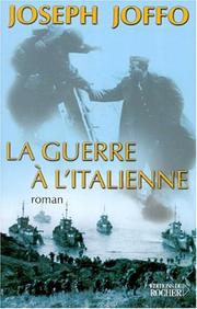 Cover of: La guerre à l'italienne by Joseph Joffo