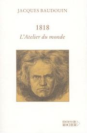 Cover of: 1818 by Jacques Baudouin