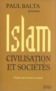 Cover of: Islam : Civilisation et sociétés