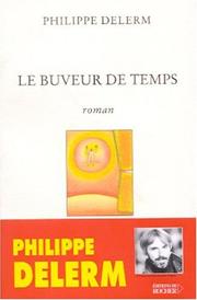 Cover of: Le Buveur de temps
