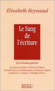 Cover of: Le sang de l'écriture