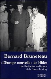 Cover of: L'Europe nouvellede Hitler : Une illusion des intellectuels de la France de Vichy